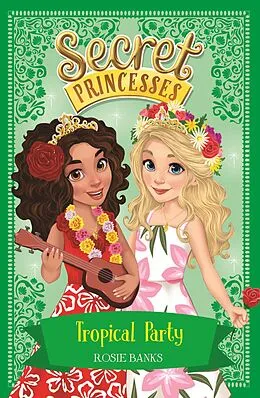 E-Book (epub) Tropical Party von Rosie Banks