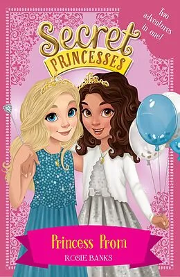 E-Book (epub) Princess Prom von Rosie Banks