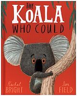 Reliure en carton The Koala Who Could de Rachel Bright