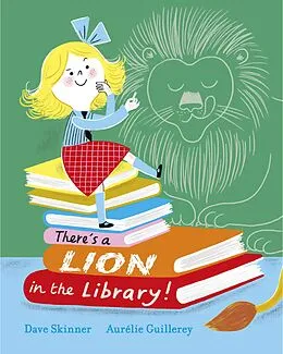 E-Book (epub) There's a Lion in the Library! von Dave Skinner