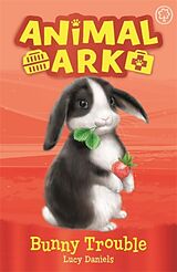 Couverture cartonnée Animal Ark, New 2: Bunny Trouble de Daniels Lucy