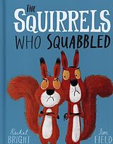 Reliure en carton The Squirrels Who Squabbled Board Book de Rachel Bright