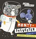 E-Book (epub) Monty and Sylvester A Tale of Everyday Astronauts von Carly Gledhill
