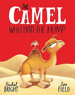 Livre Relié The Camel Who Had The Hump de Rachel Bright