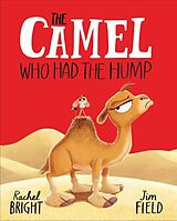 Broché The Camel Who Had The Hump de Rachel Bright