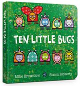 eBook (epub) Ten Little Bugs de Mike Brownlow