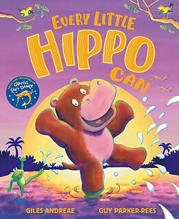 eBook (epub) Every Little Hippo Can de Giles Andreae