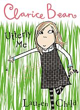 eBook (epub) Clarice Bean, Utterly Me de Lauren Child