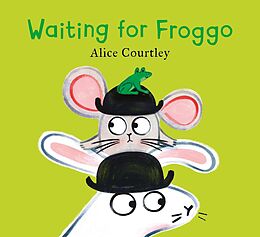 eBook (epub) Waiting For Froggo de Alice Courtley