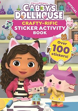 Couverture cartonnée DreamWorks Gabby's Dollhouse: Crafty-Rific Sticker Activity Book de Official Gabby's Dollhouse