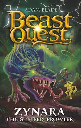 Couverture cartonnée Beast Quest: Zynara the Striped Prowler de Blade Adam