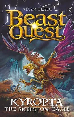 E-Book (epub) Kyropta the Skeleton Eagle von Adam Blade
