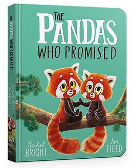 Reliure en carton indéchirable The Pandas Who Promised Board Book de Bright Rachel