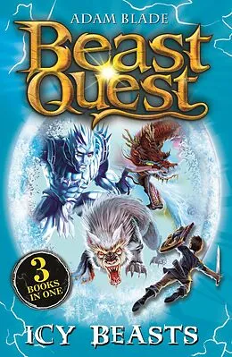 E-Book (epub) Beast Quest bind-up: Icy Beasts von Adam Blade