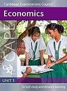 Kartonierter Einband Economics CAPE Unit 1 A CXC Study Guide von Caribbean Examinations Council