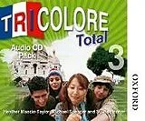 Audio CD (CD/SACD) Tricolore Total 3 Audio CD Pack von S Honnor, H Mascie-Taylor, Spencer Michael