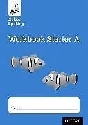 Kartonierter Einband Nelson Spelling Workbook Starter A Reception/P1 (Blue Level) x10 von Jackman John, Lindsay Sarah