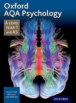 Kartonierter Einband Oxford AQA Psychology A Level: Year 1 and AS von Simon (, UK) Green, Rob (, UK) Lewis, Julia (, UK) Willerton