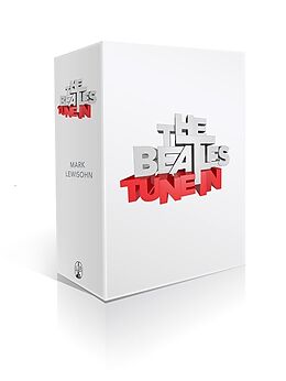 Livre Relié The Beatles - Tune In - Volume 1 de Mark Lewisohn