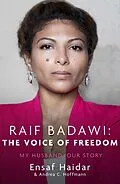 E-Book (epub) Raif Badawi: The Voice of Freedom von Ensaf Haidar