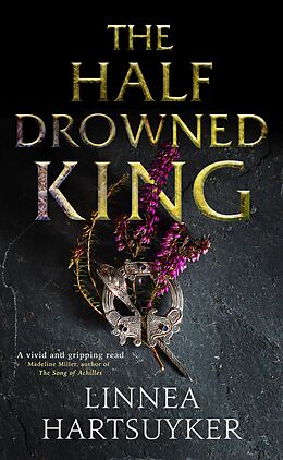 eBook (epub) Half-Drowned King de Linnea Hartsuyker