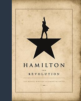 eBook (epub) Hamilton: The Revolution de Lin-Manuel Miranda, Jeremy McCarter