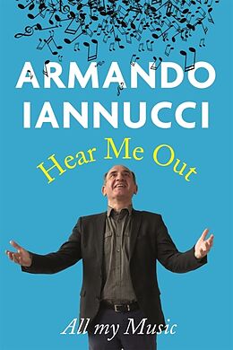 Kartonierter Einband Hear Me Out von Armando Iannucci