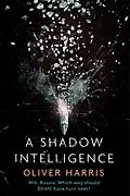 E-Book (epub) Shadow Intelligence von Oliver Harris