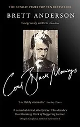 Kartonierter Einband Coal Black Mornings von Brett Anderson