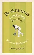E-Book (epub) Berkmann's Cricketing Miscellany von Marcus Berkmann