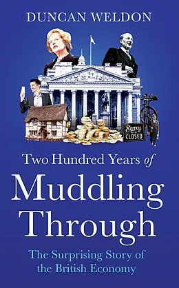E-Book (epub) Two Hundred Years of Muddling Through von Duncan Weldon