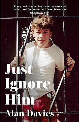 eBook (epub) Just Ignore Him de Alan Davies