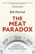E-Book (epub) The Meat Paradox von Rob Percival