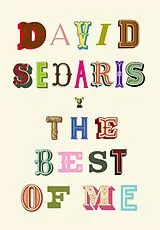 Kartonierter Einband The Best of Me von David Sedaris