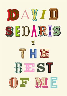 Kartonierter Einband The Best of Me von David Sedaris