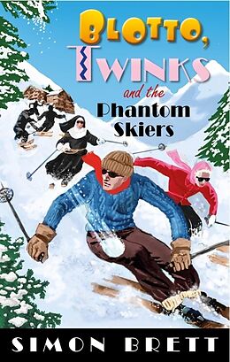 Couverture cartonnée Blotto, Twinks and the Phantom Skiers de Simon Brett