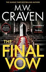 Kartonierter Einband The Final Vow von M. W. Craven