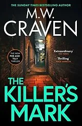 Kartonierter Einband The Killer's Mark von M. W. Craven