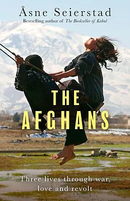 E-Book (epub) The Afghans von Åsne Seierstad