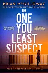 Kartonierter Einband The One You Least Suspect von Brian McGilloway