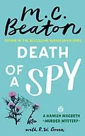 E-Book (epub) Death of a Spy von M. C. Beaton, R W Green