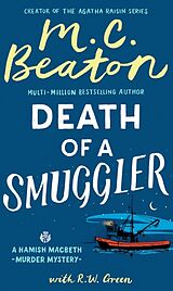 Livre Relié Hamish Macbeth: Death of a Smuggler de M.C. Beaton, R W Green