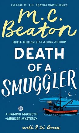 Livre Relié Hamish Macbeth: Death of a Smuggler de M.C. Beaton, R W Green