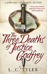 Couverture cartonnée The Three Deaths of Justice Godfrey de L C Tyler