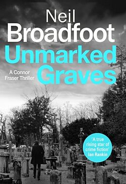 Couverture cartonnée Unmarked Graves de Broadfoot Neil