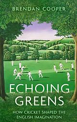 Couverture cartonnée Echoing Greens de Cooper Brendan