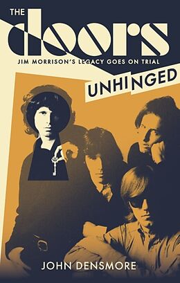 Couverture cartonnée The Doors Unhinged de John Densmore