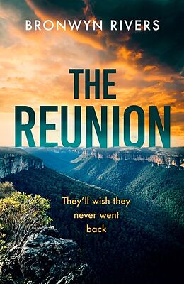 Couverture cartonnée The Reunion de Bronwyn Rivers