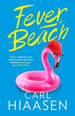 E-Book (epub) Fever Beach von Carl Hiaasen