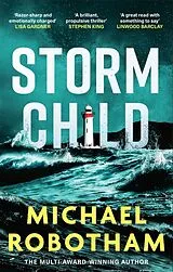 Kartonierter Einband Storm Child von Michael Robotham